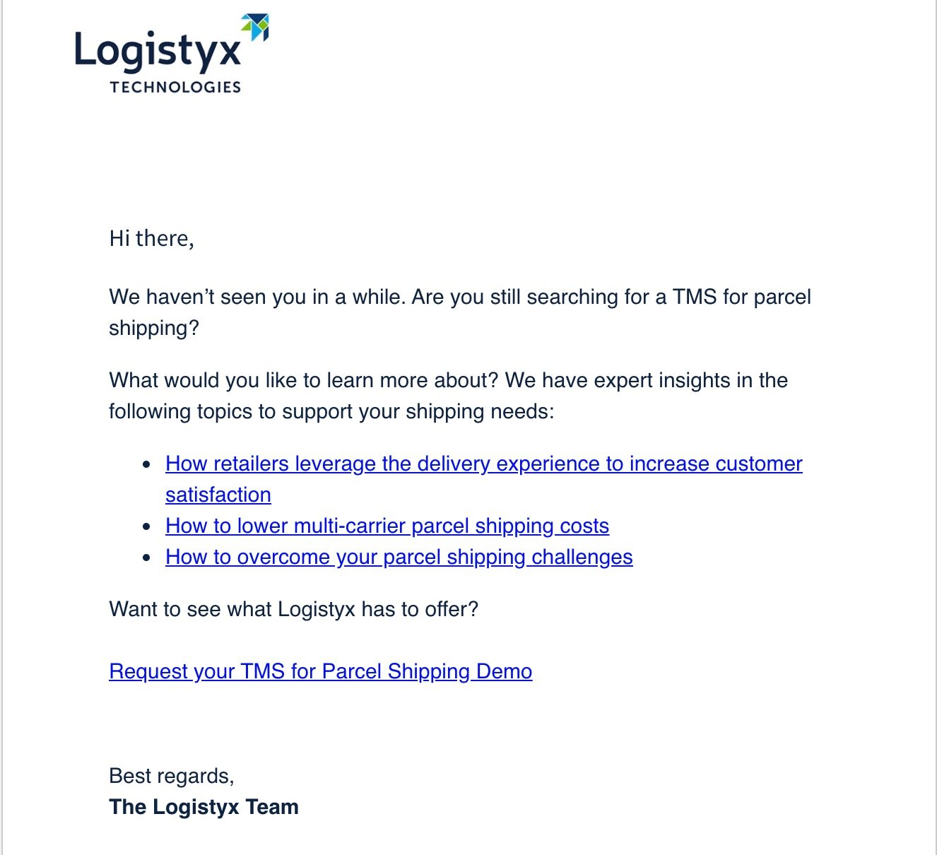The “We Haven’t Seen You in Awhile” Email