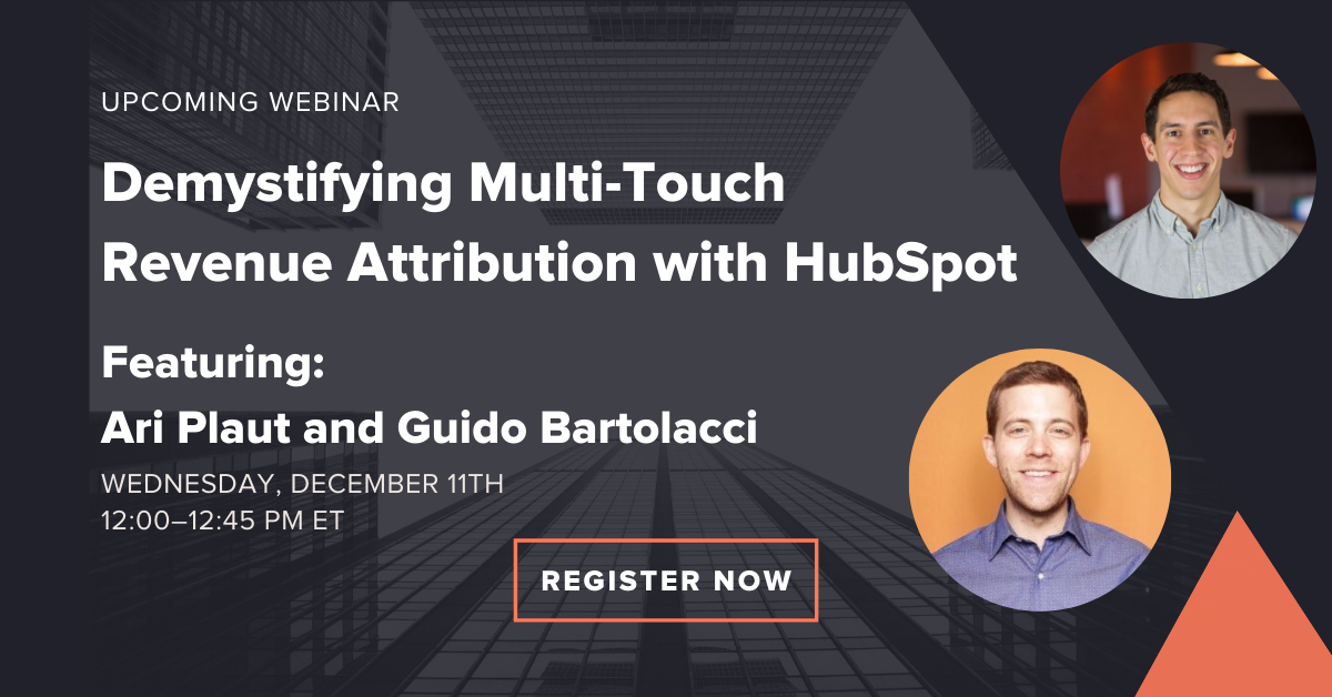 Demystifying MultiTouch Revenue Attribution with HubSpot